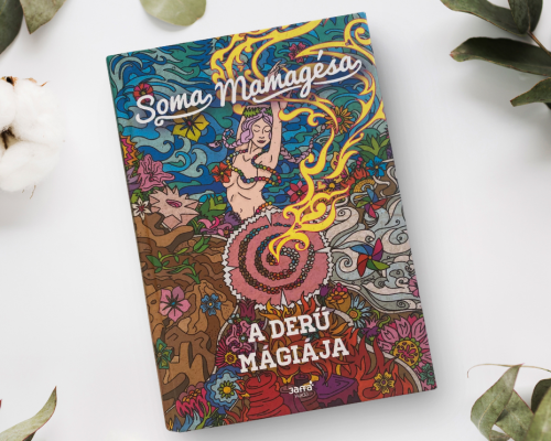 Soma Mamagésa A derű mágiája